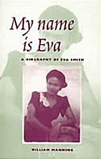 My Name Is Eva (Paperback)