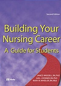 Building Your Nursing Career (Paperback, 2nd)