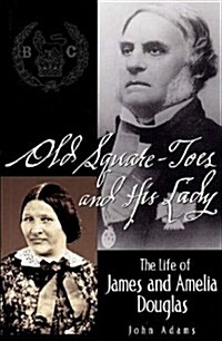 Old Square Toes and His Lady (Paperback)