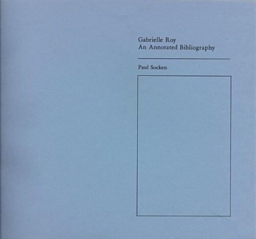 Gabrielle Roy (Paperback)