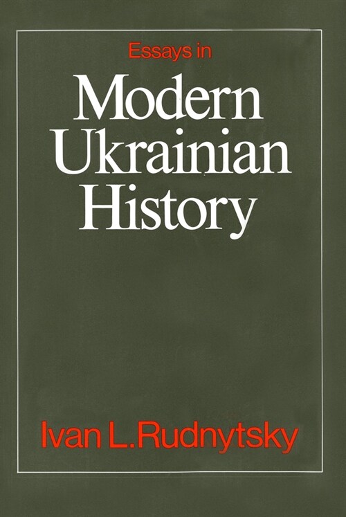 Essays in Modern Ukrainian History (Paperback)
