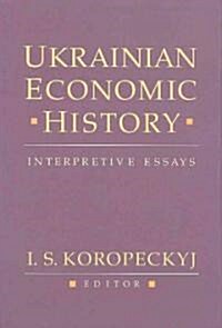 Ukrainian Economic History (Hardcover)