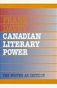 Canadian Literary Power (Paperback)