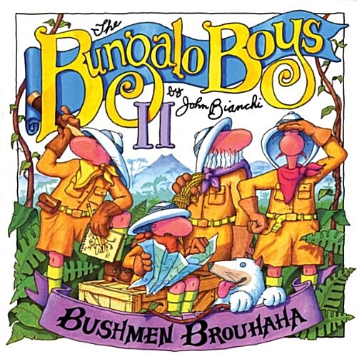 Bushmen Brouhaha: Bungalo Boys (Paperback)