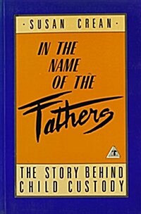 In the Name of the Fathers (Paperback)