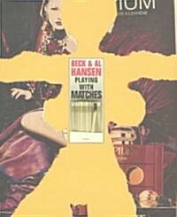 Playing With Matches (Paperback)