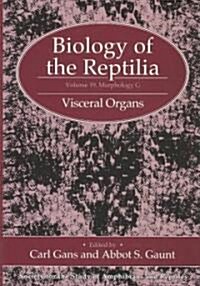 Biology of the Reptilia (Hardcover)