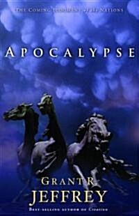 Apocalypse: The Coming Judgment of the Nations (Paperback)