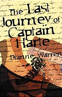 The Last Journey of Captain Harte (Paperback)