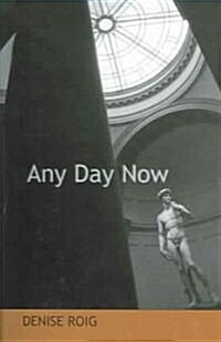 Any Day Now (Paperback)