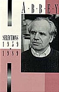 Abbey: Selected Poems, 1959 to 1989 (Paperback)