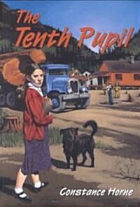 The Tenth Pupil (Paperback)