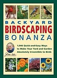 Jerry Bakers Backyard Birdscaping Bonanza (Hardcover)