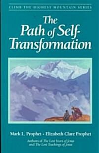 The Path of Self-Transformation (Paperback)