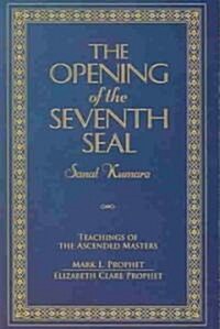 The Opening of the Seventh Seal (Paperback)