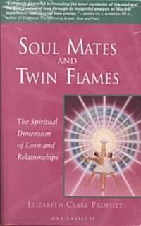 Soul Mates and Twin Flames (Cassette, Unabridged)