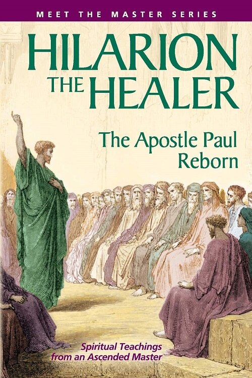 Hilarion the Healer: The Apostle Paul Reborn (Paperback)