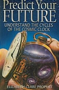 Predict Your Future (Paperback)