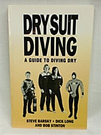Dry Suit Diving (Paperback)