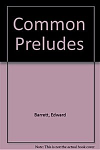 Common Preludes (Paperback)