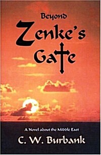 Beyond Zenkes Gate (Paperback)