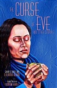 The Curse of Eve And Other Stories (Hardcover)