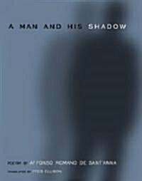 A Man and His Shadow (Paperback)