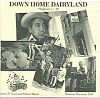 Down Home Dairyland Recordings (Audio CD)