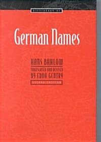 Dictionary of German Names (Hardcover, 2)