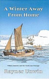 A Winter Away from Home (Hardcover)