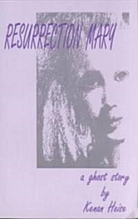 Resurrection Mary (Paperback)