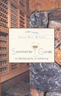 Sommelier Guide to Restaurants in America (Paperback)