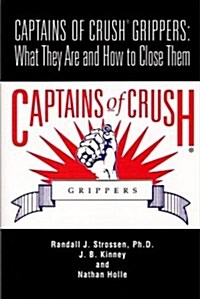Captains Of Crush Grippers (Paperback)