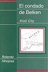 El Condado de Belkem--Klail City (Paperback)