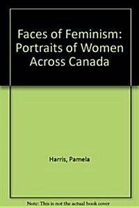 Faces of Feminism (Hardcover)