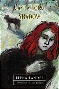 Cast a Long Shadow (Paperback, Reprint)