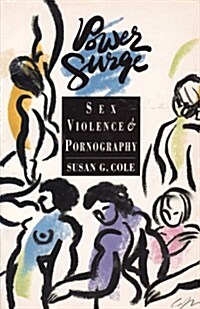 Power Surge Sex Violence & Por (Paperback)