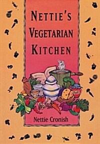 Netties Vegetarian Kitchen (Paperback)
