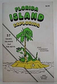 Florida Island Exploring (Paperback)