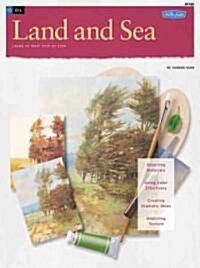 Oil & Acrylic: Land and Sea: Learn to Paint Step by Step (Paperback)