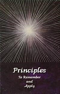 Principles: To Remember and Apply (Paperback)