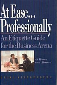 At Ease... Professionally (Hardcover)