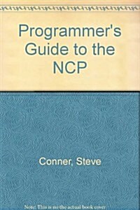Ncp Programmers Guide to the Netware Core Protocol (Paperback)