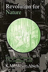 Revolution for Nature: From the Environment to the Connatural World (Hardcover)