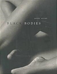 Black Bodies (Paperback)