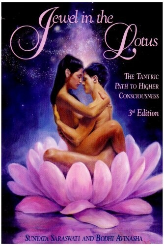 Jewel in the Lotus/The Tantric Path to Higher Consciousness (Paperback, 3)