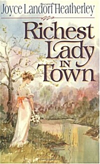 Richest Lady in Town (Paperback)