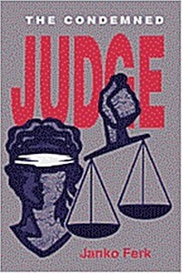 The Condemned Judge (Paperback)