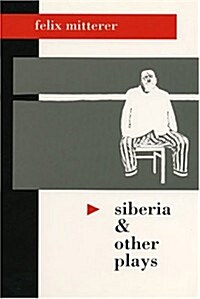 Siberia and Other Plays. (Paperback, UK)