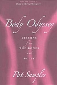 Body Odyssey (Paperback)